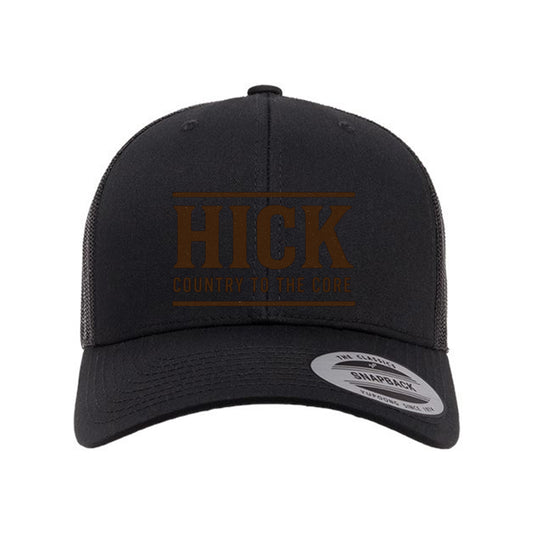 HICK COUNTRY TO THE CORE HAT